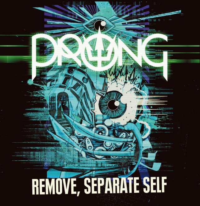 prong - remove, separate self 7"