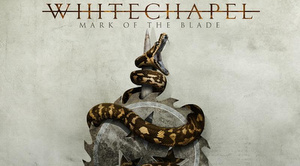 whitechapel_mark_of_the_blade_album_cover